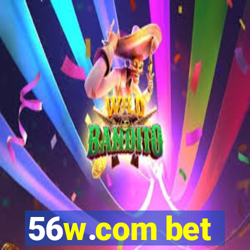 56w.com bet